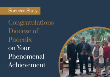 Congratulations Diocese of Phoenix on Your Phenomenal Achievement
