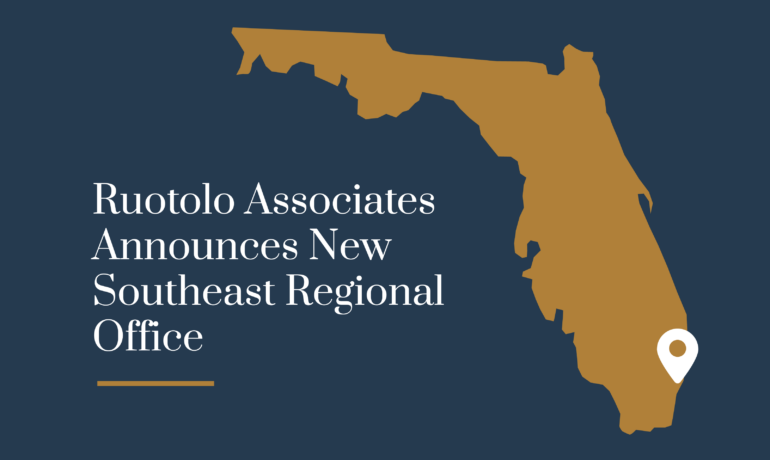 Ruotolo Associates Opens New Southeast Regional Office